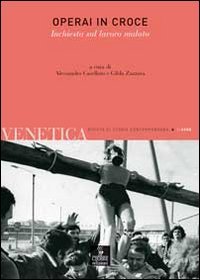 Venetica. Annuario di storia delle Venezie in età contemporanea