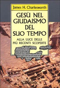 Gesù nel giudaismo del suo tempo