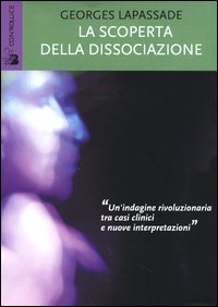 La scoperta della dissociazione
