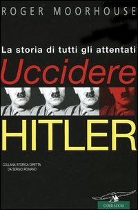Uccidere Hitler