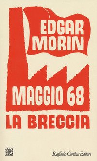 Maggio 68. La breccia