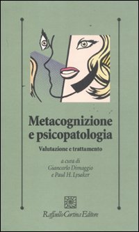 Metacognizione e psicopatologia