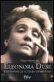 Eleonora Duse e le donne di cultura fiorentine