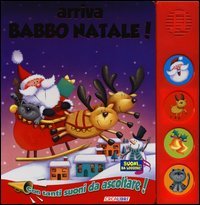 Arriva Babbo Natale! Libro sonoro