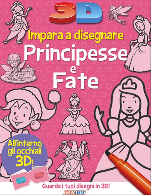 Impara a disegnare principesse e fate 3D