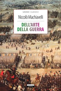 Dell'arte della guerra. Con segnalibro