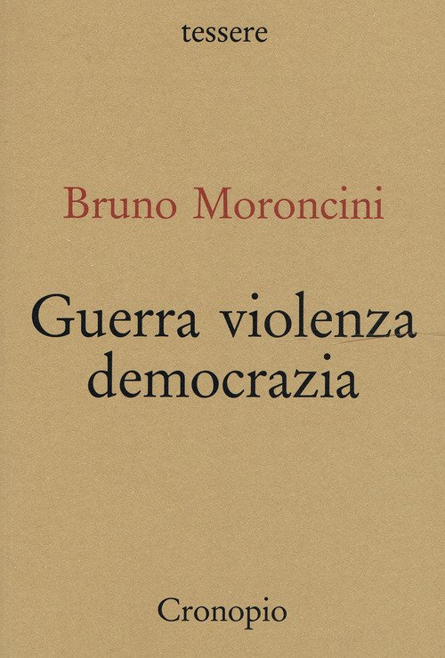 Guerra violenza democrazia