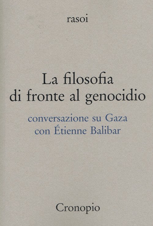 La filosofia di fronte al genocidio. Conversazione su Gaza