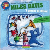 Le fiabe del jazz: i giochi di Miles
