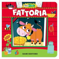 Fattoria. Tira e scopri