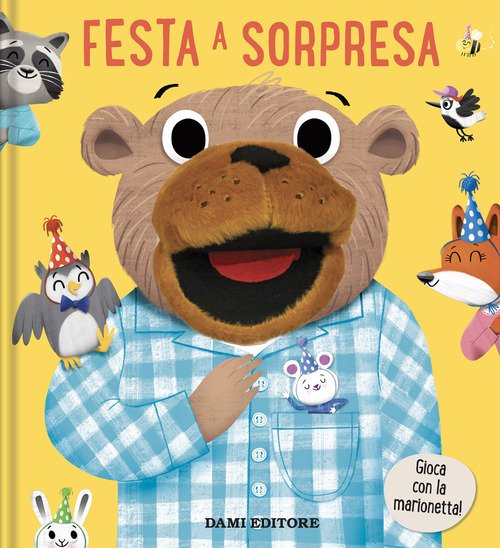 Festa a sorpresa. Libri Puppet