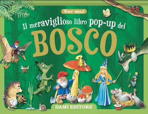 Il meraviglioso libro pop-up del bosco. Maxi pop-up