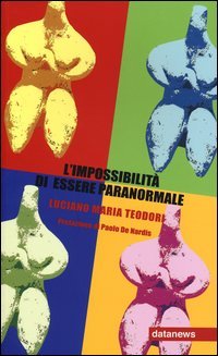 L'impossibilità di essere paranormale