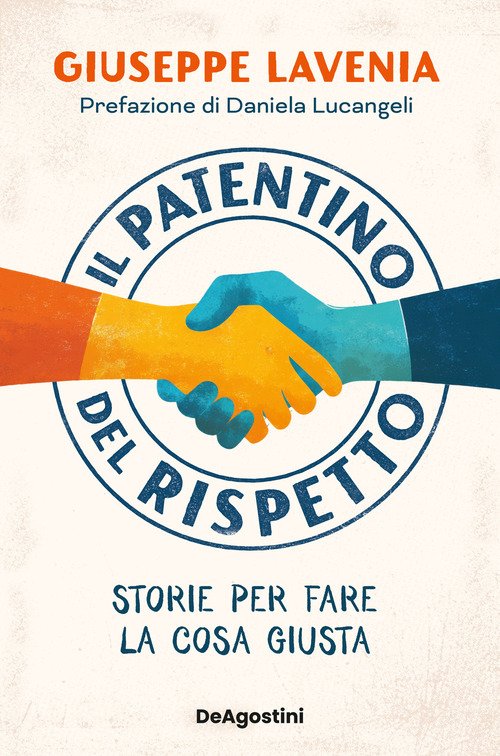 Il patentino del rispetto. Storie per fare la cosa giusta