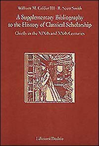 Supplementary bibliography to the history of classical scholarship