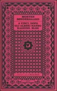 A Vinci, dopo. Gli alberi hanno ragione. Blog