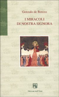 Miracoli Di Nostra Signora (i)
