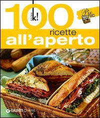 Cento ricette all'aperto