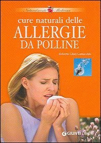 Cure naturali delle allergie da polline