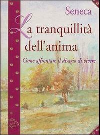 La tranquillità dell'anima