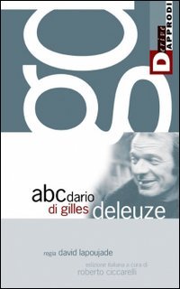 L'abecedario di Gilles Deleuze. 3 DVD. Con libro