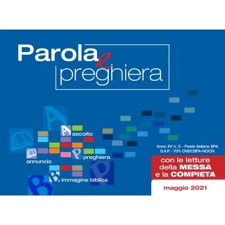 Parola E Preghiera (2021). Vol. 5: Maggio