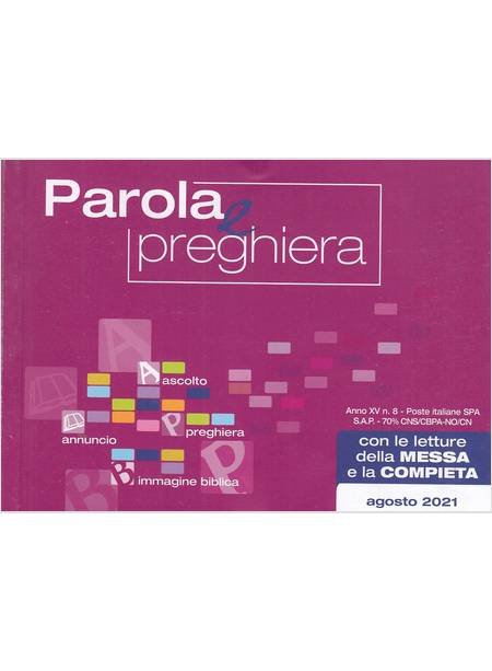 Parola E Preghiera (2021). Vol. 8: Agosto