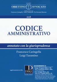 Codice amministrativo annotato con la giurisprudenza