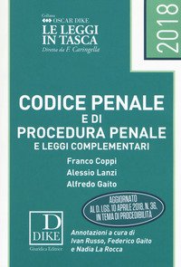 Codice penale e codice di procedura penale e leggi complementari pocket 2018