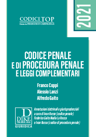Codice penale e di procedura penale e leggi complementari
