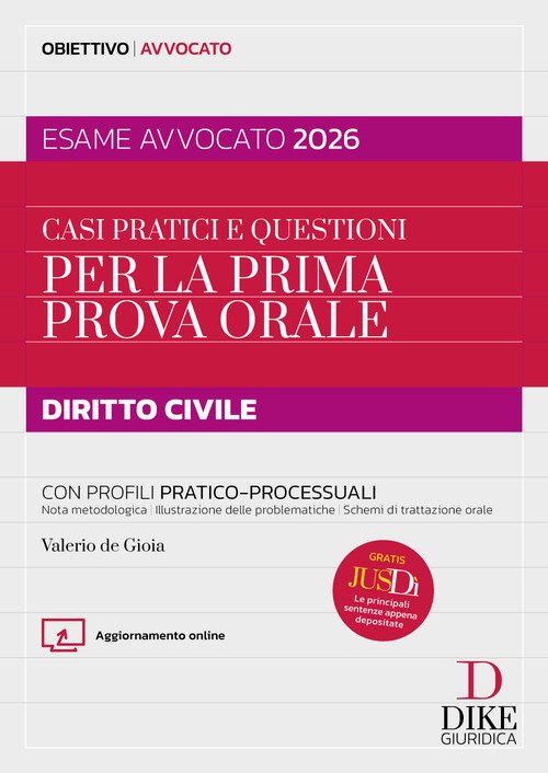 Casi pratici e questioni per la prima prova orale. Diritto civile esame avvocato 2026