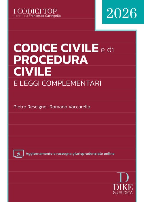 Codice civile e di procedura civile e leggi complementari 2026