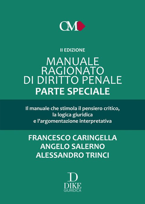 Manuale ragionato di diritto penale. Parte speciale
