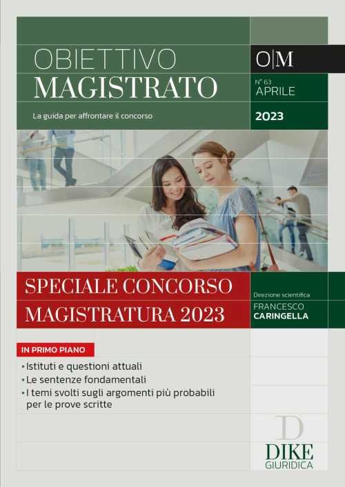 Obiettivo magistrato. La guida per affrontare il concorso
