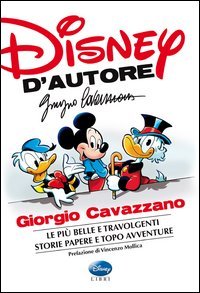 Disney d'autore. Giorgio Cavazzano