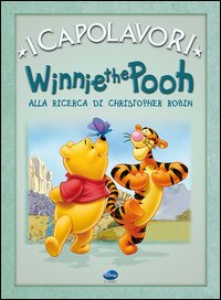 Winnie the Pooh alla ricerca di Christopher Robin