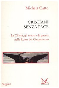 Cristiani senza pace
