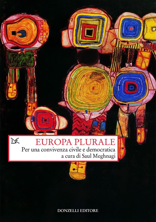 Europa plurale. Per una convivenza civile e democratica