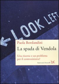 La spada di Vendola