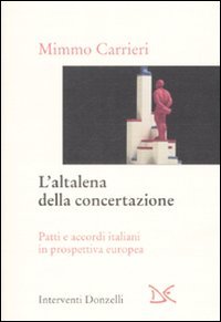 L'altalena della concertazione