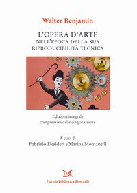 L'opera d'arte nell'epoca della sua riproducibilità tecnica
