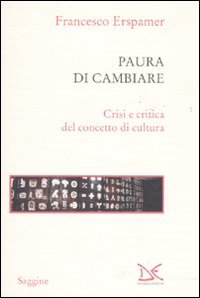 Paura di cambiare