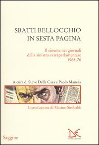 Sbatti Bellocchio in sesta pagina