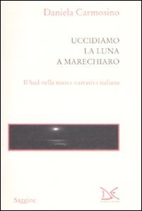 Uccidiamo la luna a Marechiaro