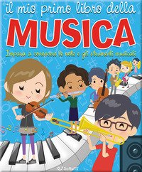 Il mio primo libro della musica