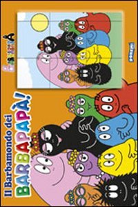 Il barbamondo dei Barbapapà!