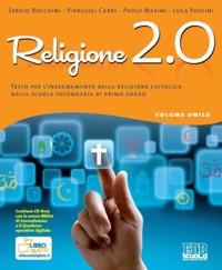 Religione 2.0 +cd La Nuova Bibbia +ebook+quad. Digit.