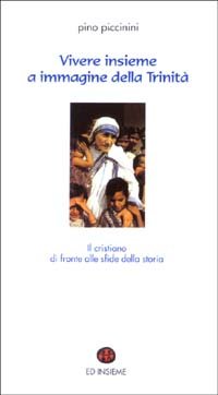 Vivere insieme a immagine della Trinità