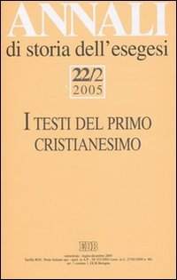 Annali di storia dell'esegesi (2005). Vol. 22/2