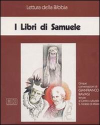 I libri di Samuele. Ciclo di Conferenze (Milano, Centro culturale S. Fedele, 1993). Audiolibro. Cinque cassette